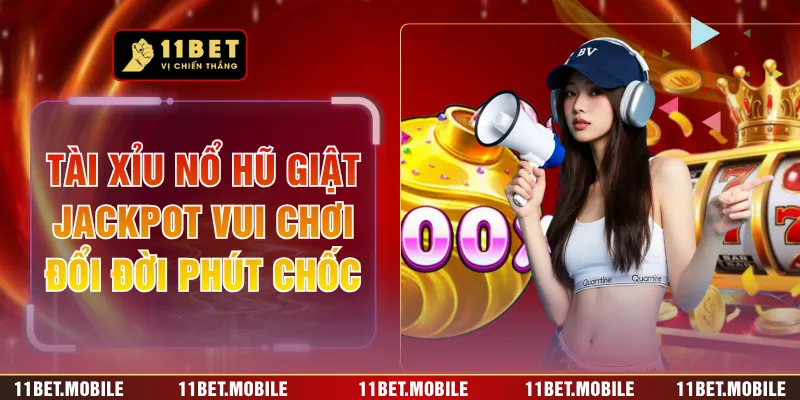 Tài Xỉu Nổ Hũ